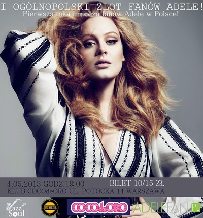 [ODWOŁANY] Patronat: I Ogólnopolski Zlot Fanów Adele (04.05.2013 r.,&nbsp;Warszawa)