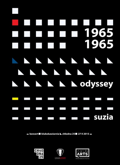 [ROZWIĄZANY] Konkurs: Bilety na koncert w Chłodnej 25 (1965, Odyssey,&nbsp;Suzia)