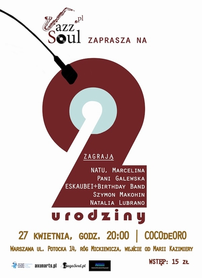Patronat: 2. urodziny portalu JazzSoul.pl (27.04.2013 r.,&nbsp;Warszawa)