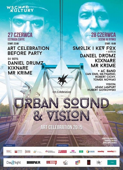 Patronat: Art Celebration – Urban Sound & Vision (27-28.06.2015 r.,&nbsp;Rzeszów)