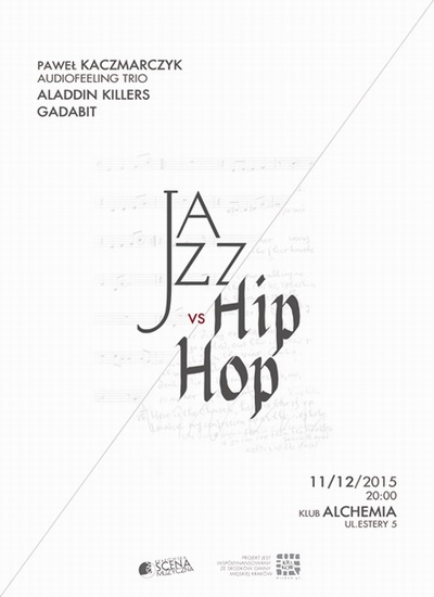 Patronat: Jazz vs Hip-Hop w klubie Alchemia (11.12.2015 r.,&nbsp;Kraków)