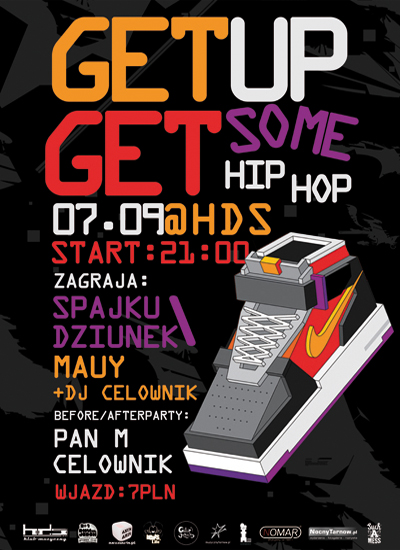 Patronat: Get Up, Get Some Hip Hop (07.09.2012 r.,&nbsp;Tarnów)
