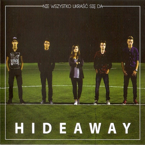 [ROZWIĄZANY] Konkurs: Wygraj płyty Hideaway „Nie wszystko ukraść się&nbsp;da”