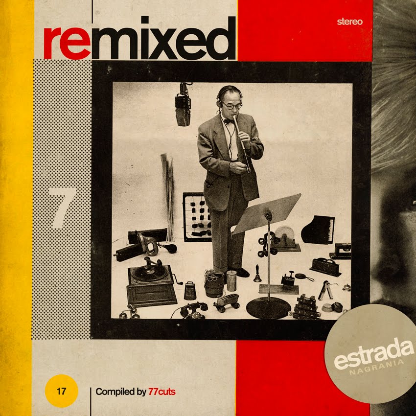 Posłuchaj: Estrada Nagrania „Fonoteka 7 (Remixed)”