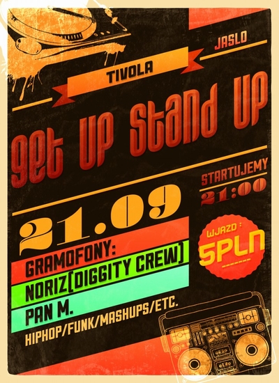Impreza klubowa: Get Up, Stand Up – Jasło Edition (21.09.2012 r.,&nbsp;Jasło)