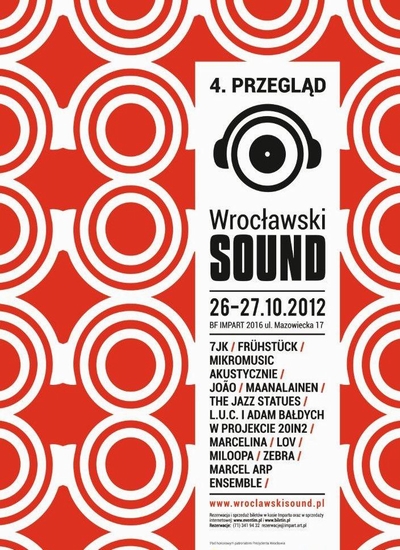 Festiwal: 4. Wrocławski Sound (26-27.10.2012 r.,&nbsp;Wrocław)