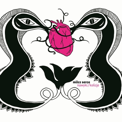 Recenzja: Milcz Serce „Nawyki/Kolizje”