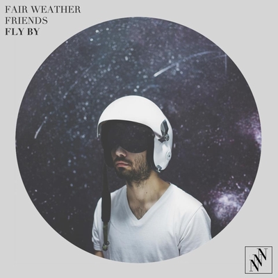 Posłuchaj: Fair Weather Friends „Fly By&nbsp;EP”
