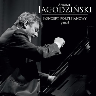Recenzja: Andrzej Jagodziński „Koncert fortepianowy&nbsp;g-moll”