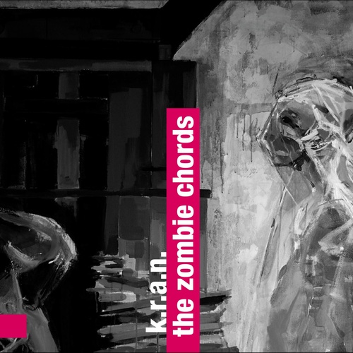 Recenzja: K.R.A.N. „The Zombie&nbsp;Chords”