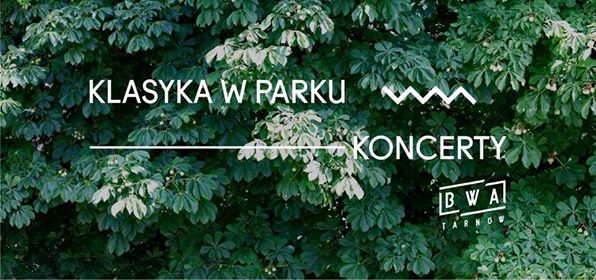 Sierpniowe koncerty muzyki kameralnej w Parku&nbsp;Strzeleckim