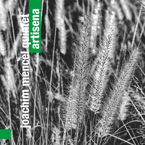 Recenzja: Joachim Mencel Quintet „Artisena”