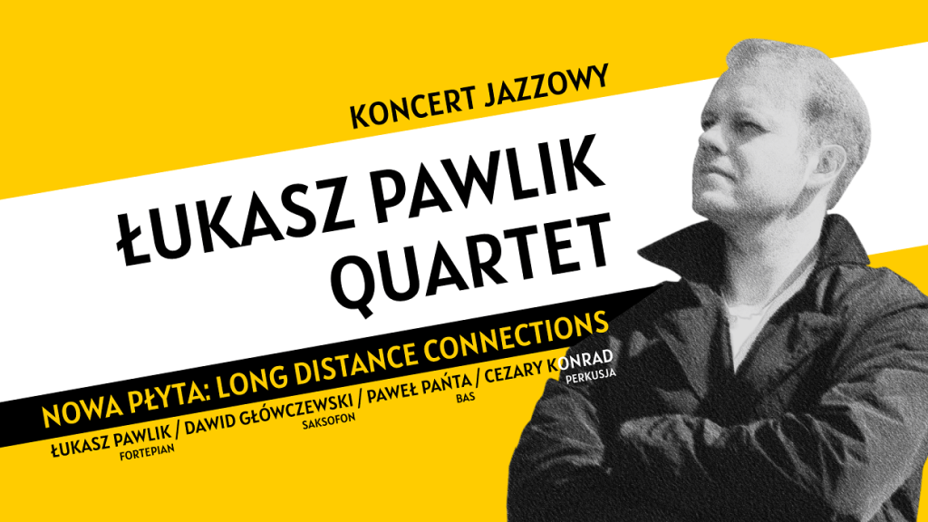 Kwartet Łukasza Pawlika rozpoczął nowy koncertowy rok w&nbsp;TCK