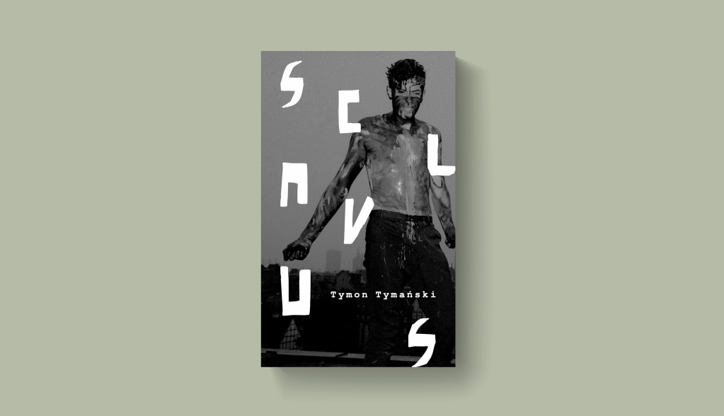 Recenzja: Tymon Tymański „Sclavus”