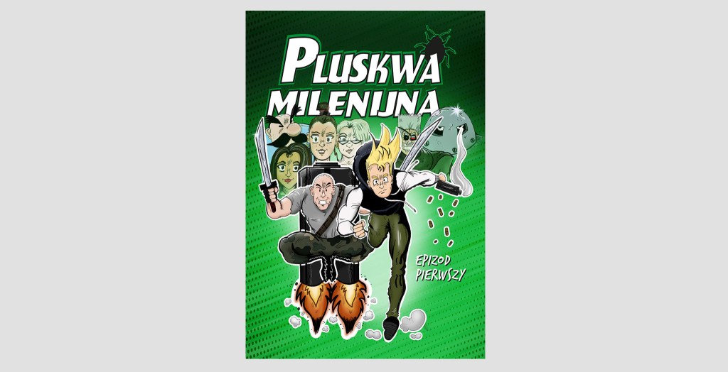 Nowa legenda miejskich strachów. Recenzja komiksu „Pluskwa Milenijna”